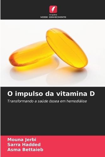 O impulso da vitamina D