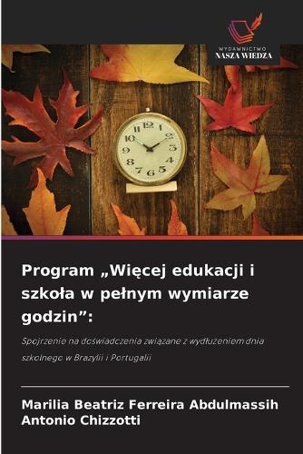 Program ""Więcej edukacji i szkola w pelnym wymiarze godzin""