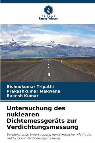 Untersuchung des nuklearen Dichtemessgeräts zur Verdichtungsmessung