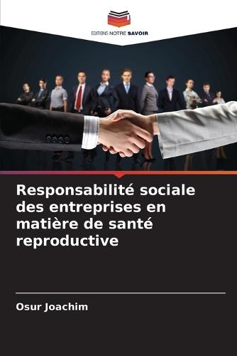 Responsabilité sociale des entreprises en matière de santé reproductive