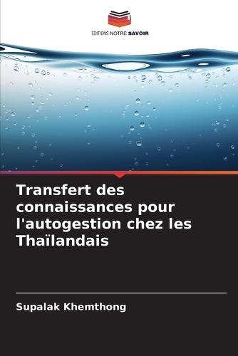 Transfert des connaissances pour l'autogestion chez les Thaïlandais