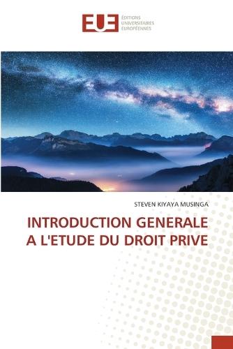 Introduction Generale a l'Etude Du Droit Prive