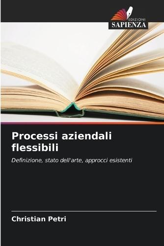 Processi aziendali flessibili