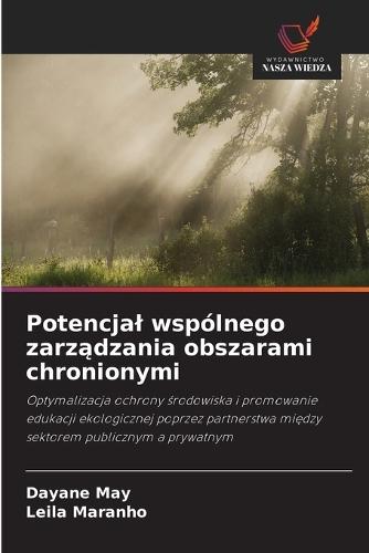 Potencjal wspólnego zarządzania obszarami chronionymi
