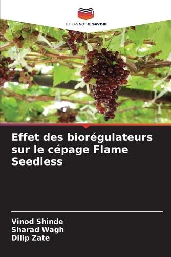 Effet des biorégulateurs sur le cépage Flame Seedless