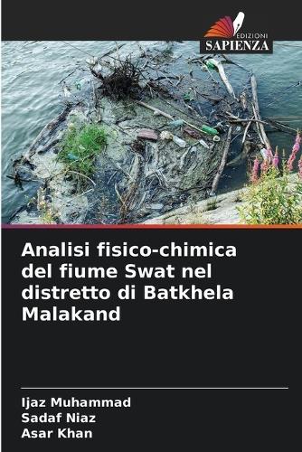 Analisi fisico-chimica del fiume Swat nel distretto di Batkhela Malakand