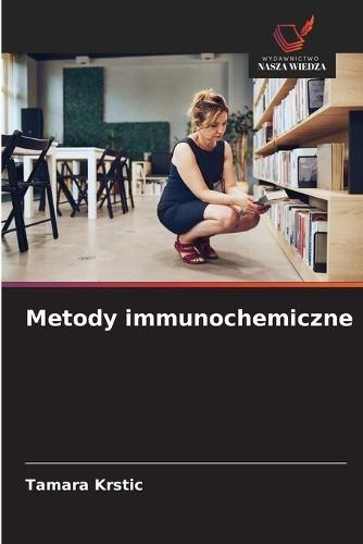 Metody immunochemiczne