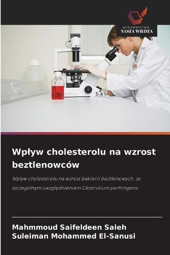 Wplyw cholesterolu na wzrost beztlenowców