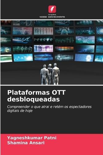 Plataformas OTT desbloqueadas