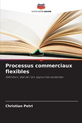Processus commerciaux flexibles