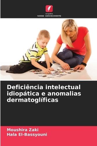 Deficiência intelectual idiopática e anomalias dermatoglíficas