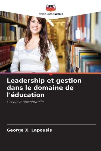 Leadership et gestion dans le domaine de l'éducation