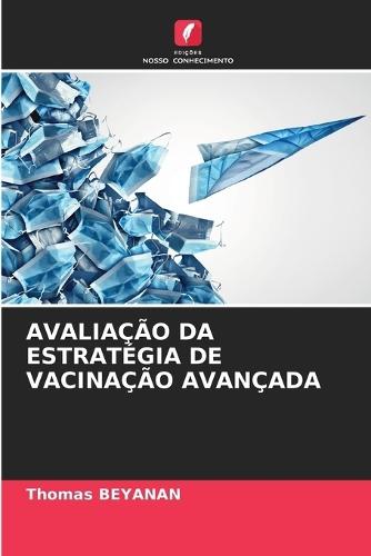 Avaliação Da Estratégia de Vacinação Avançada