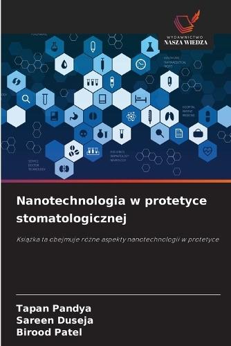 Nanotechnologia w protetyce stomatologicznej