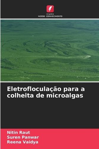 Eletrofloculação para a colheita de microalgas