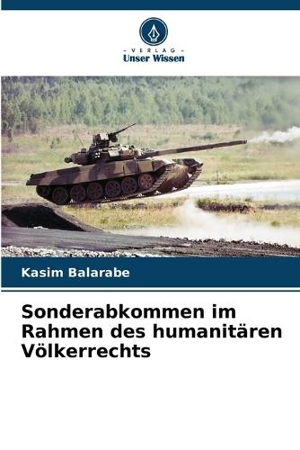 Sonderabkommen im Rahmen des humanitären Völkerrechts