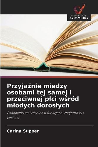 Przyjaźnie między osobami tej samej i przeciwnej plci wśród mlodych doroslych