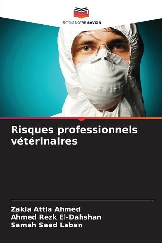 Risques professionnels vétérinaires