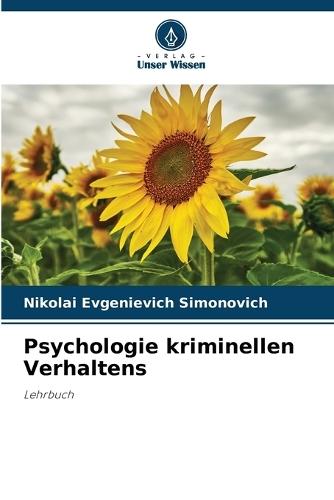 Psychologie kriminellen Verhaltens