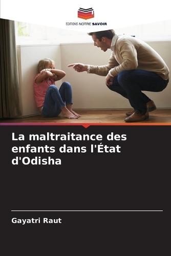 La maltraitance des enfants dans l'État d'Odisha