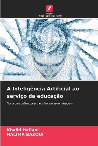 A Inteligência Artificial ao serviço da educação