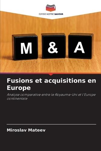 Fusions et acquisitions en Europe