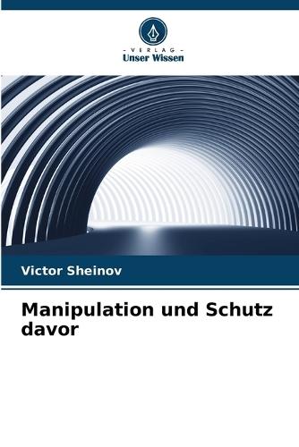 Manipulation und Schutz davor