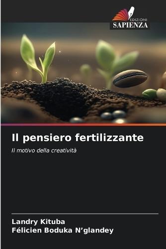 Il pensiero fertilizzante