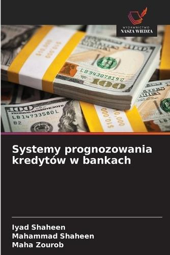Systemy prognozowania kredytów w bankach