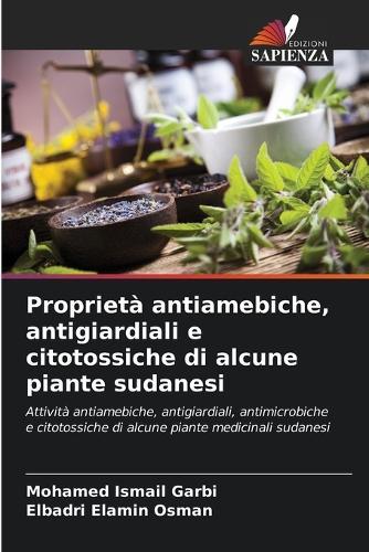 Proprietà antiamebiche, antigiardiali e citotossiche di alcune piante sudanesi