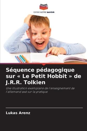 Séquence pédagogique sur Le Petit Hobbit de J.R.R. Tolkien