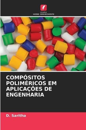 Compósitos Poliméricos Em Aplicações de Engenharia