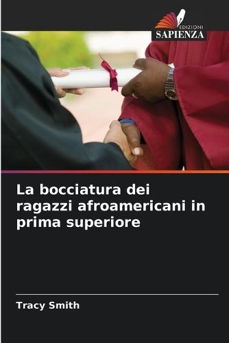 La bocciatura dei ragazzi afroamericani in prima superiore