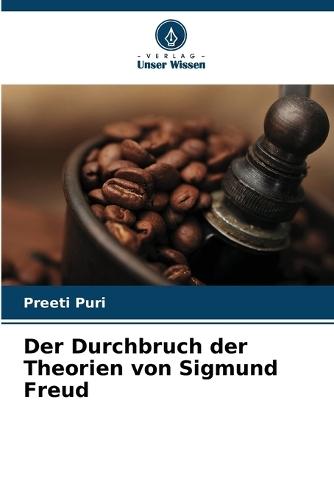 Der Durchbruch der Theorien von Sigmund Freud