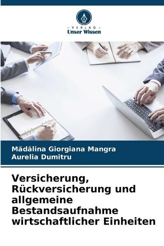Versicherung, Rückversicherung und allgemeine Bestandsaufnahme wirtschaftlicher Einheiten