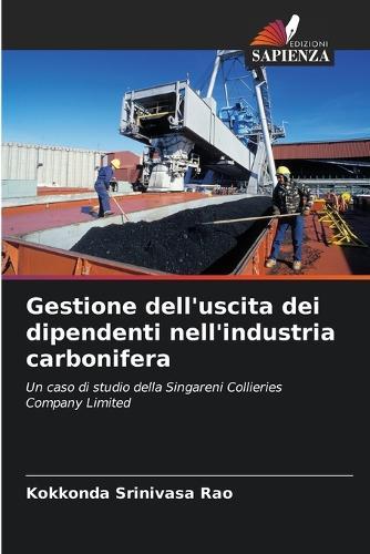 Gestione dell'uscita dei dipendenti nell'industria carbonifera