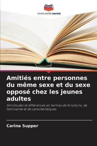 Amitiés entre personnes du même sexe et du sexe opposé chez les jeunes adultes