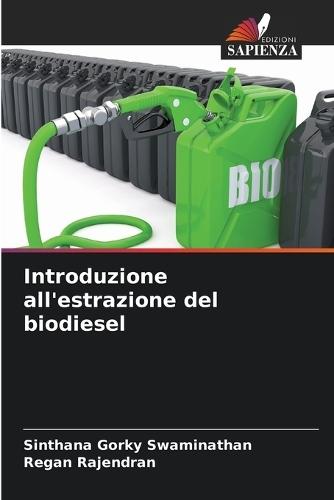 Introduzione all'estrazione del biodiesel