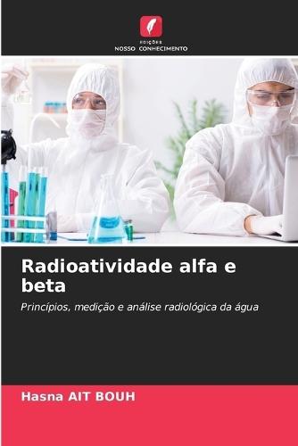 Radioatividade alfa e beta