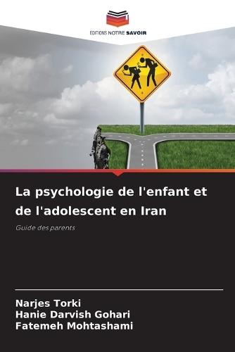 La psychologie de l'enfant et de l'adolescent en Iran