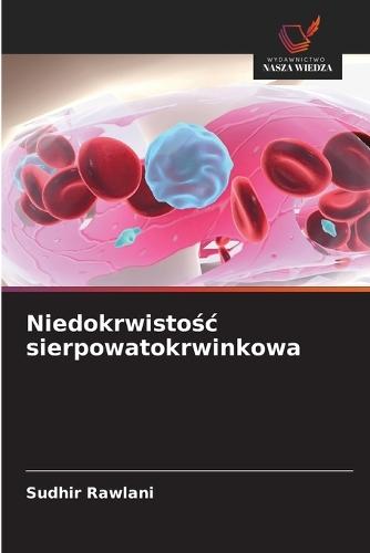 Niedokrwistośc sierpowatokrwinkowa