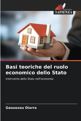 Basi teoriche del ruolo economico dello Stato