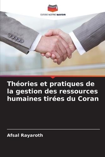 Théories et pratiques de la gestion des ressources humaines tirées du Coran