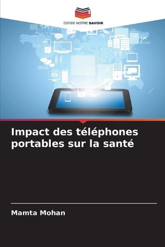 Impact des téléphones portables sur la santé