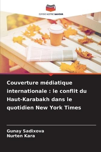 Couverture médiatique internationale: le conflit du Haut-Karabakh dans le quotidien New York Times