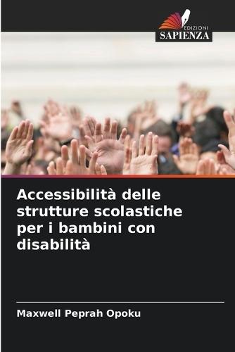 Accessibilità delle strutture scolastiche per i bambini con disabilità