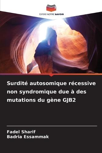 Surdité autosomique récessive non syndromique due à des mutations du gène GJB2