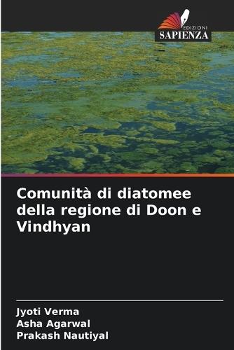 Comunità di diatomee della regione di Doon e Vindhyan