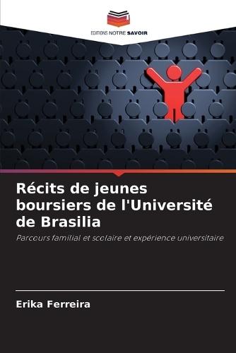 Récits de jeunes boursiers de l'Université de Brasilia