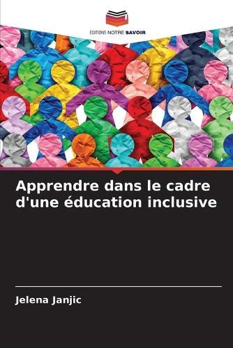Apprendre dans le cadre d'une éducation inclusive
